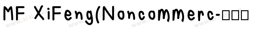 MF XiFeng(Noncommerc字体转换